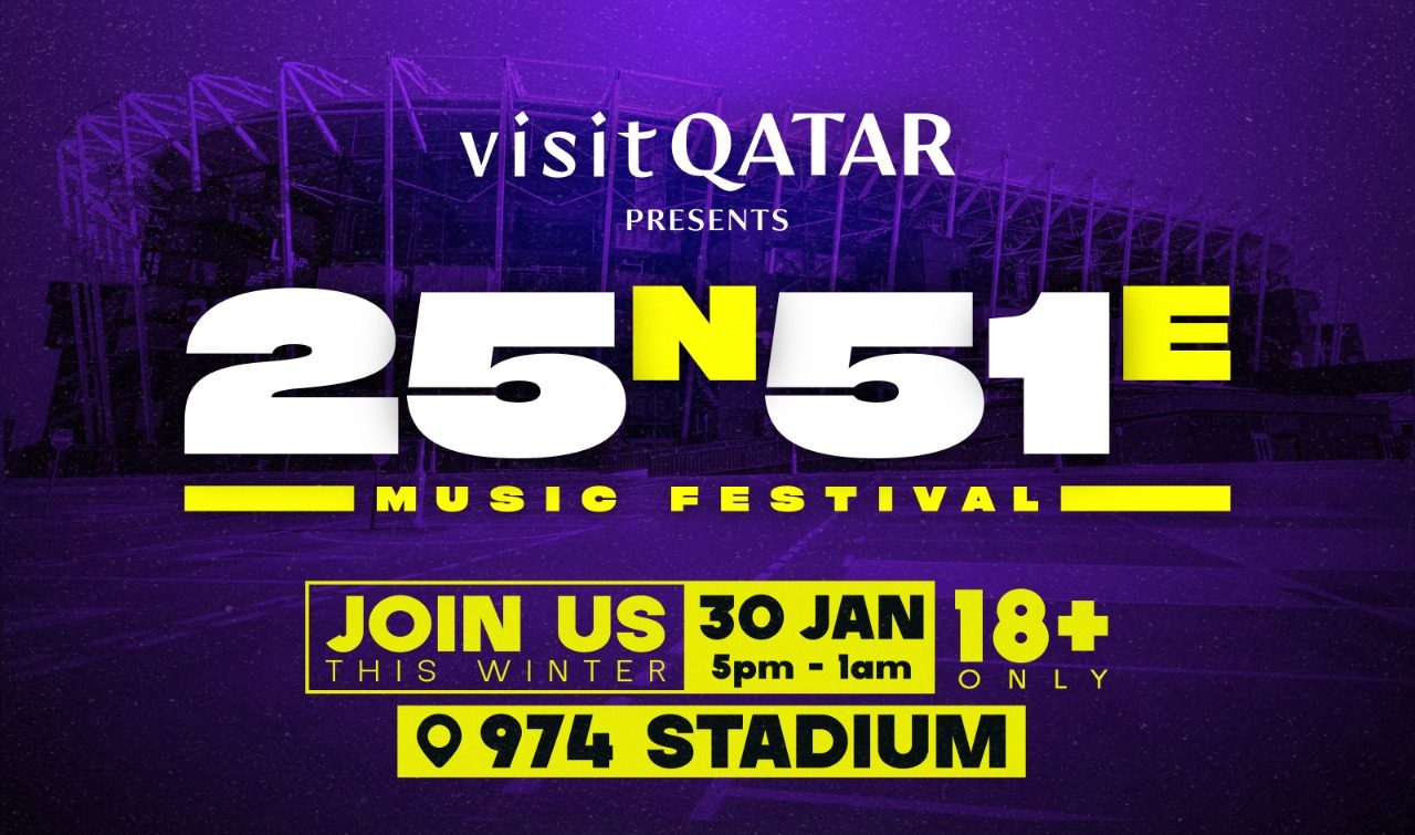 قطر .. Visit Qatar تعلن عودة مهرجان 25N51E الموسيقي